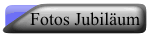 Fotos Jubil&auml;um